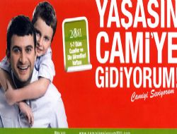 “Yaşasın Camiye Gidiyorum” 